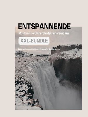 cover image of Entspannende Musik mit beruhigenden Naturgeräuschen